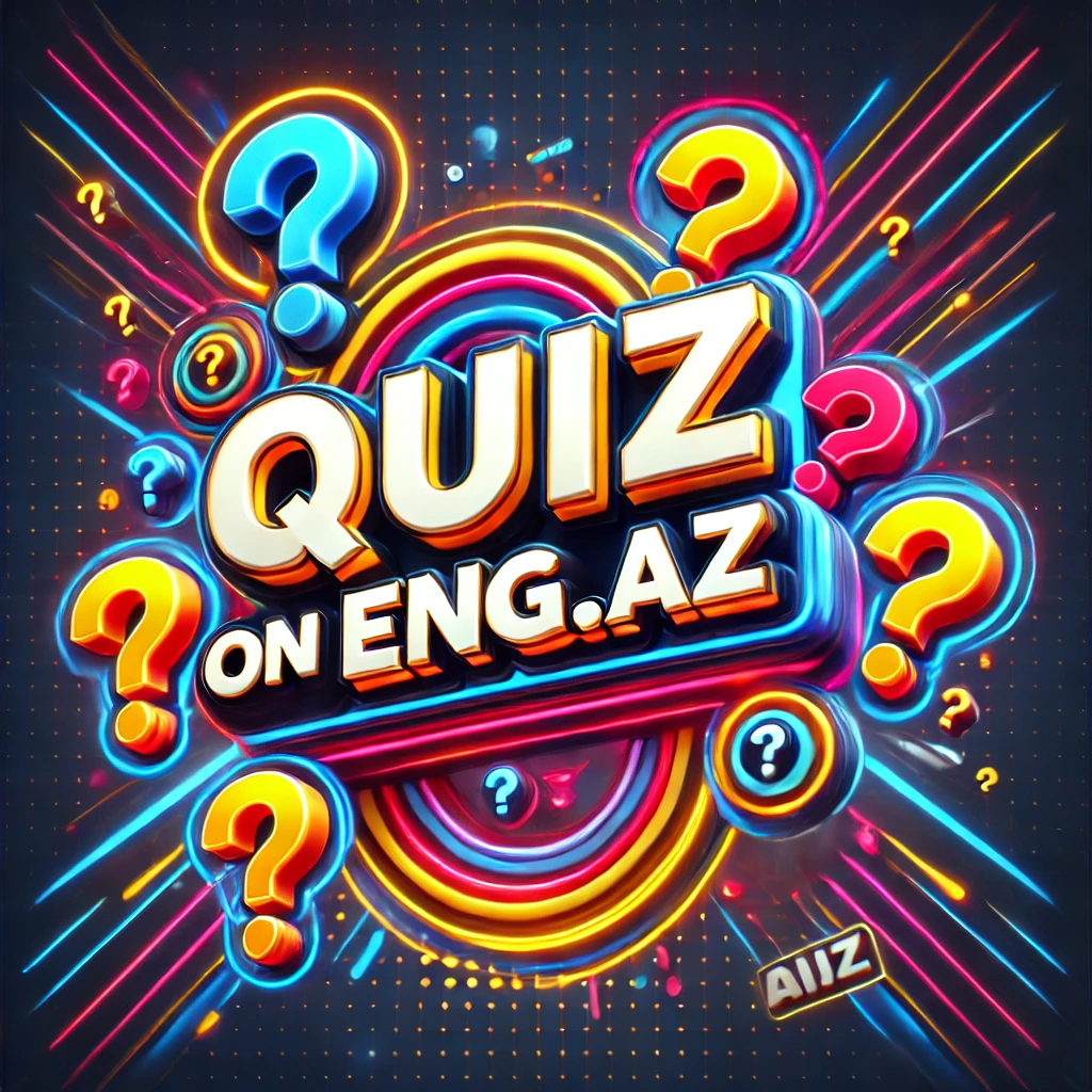 DALL·E 2025-02-21 18.03.02 - A digital image featuring the text _Quiz on ENG.AZ_ in bold, modern font. The text is highlighted with a neon glow effect, set against a dynamic and c